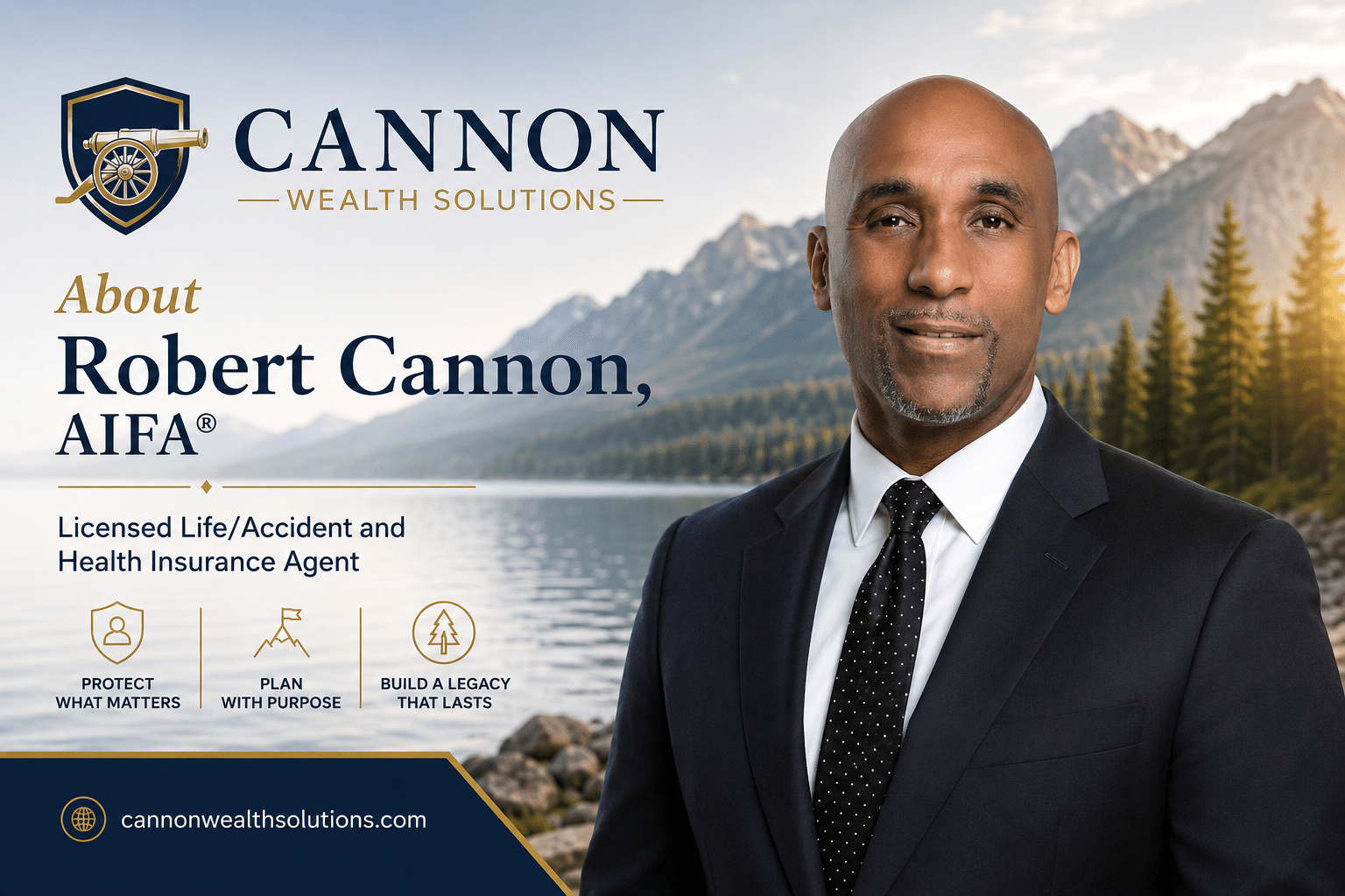 Robert Cannon AIFA Licensed Life Accident and Health Insurance Agent