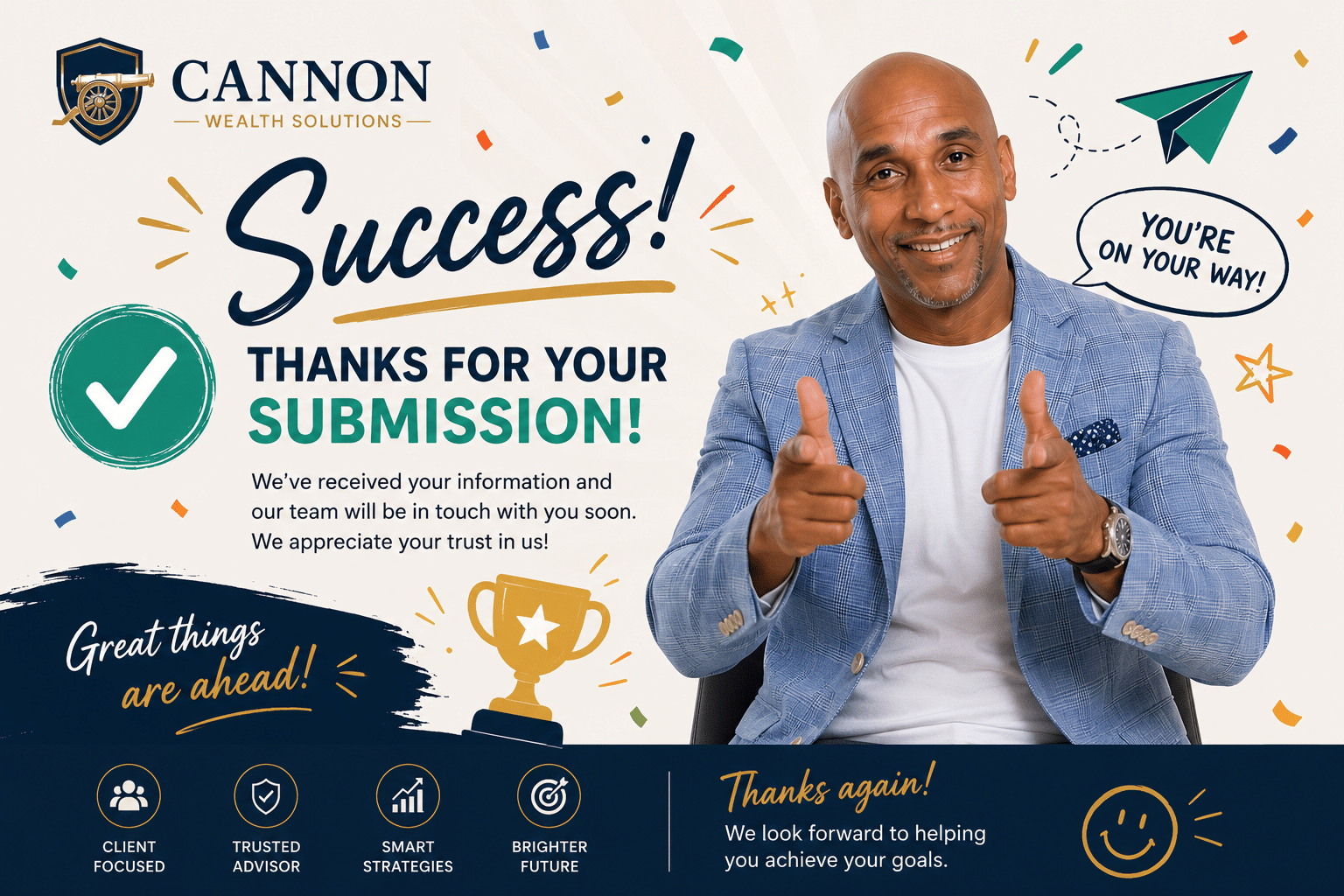 Thank you for contacting Cannon Wealth Solutions
